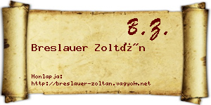 Breslauer Zoltán névjegykártya